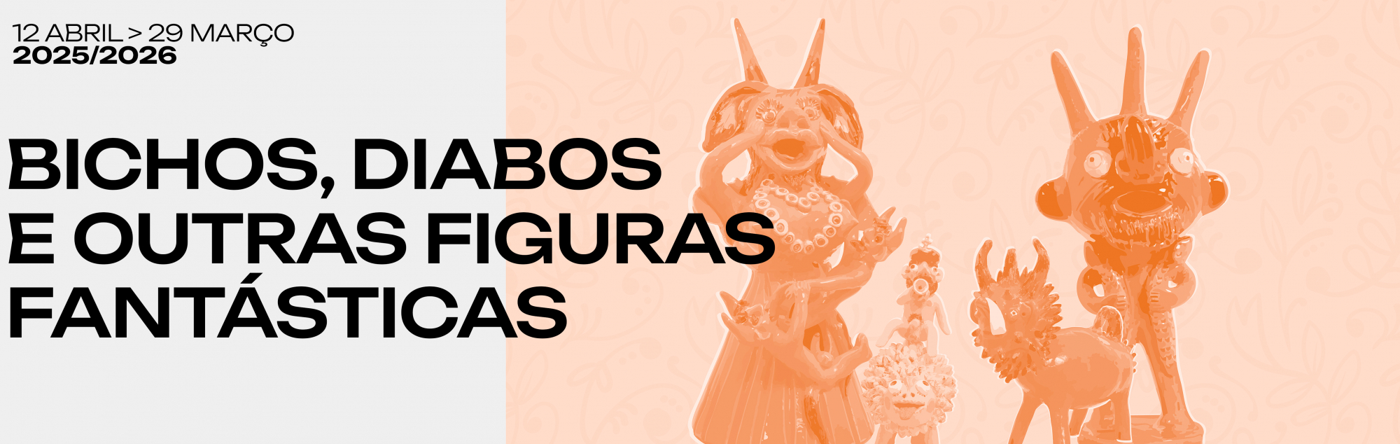 Bichos, Diabos e Outras Figuras Fantásticas